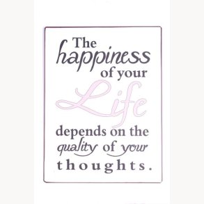 Sign - The happiness of your life...