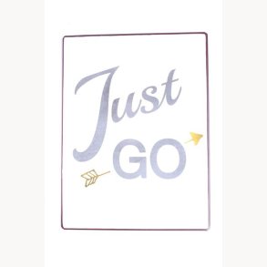 Sign - Just go