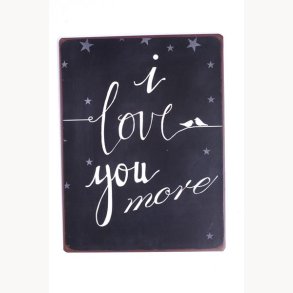 Sign - I love you more