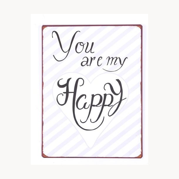 Sign - You are my happy
