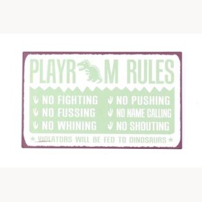 Sign - Playroom rules