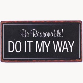 Magnet - Be reasonable *