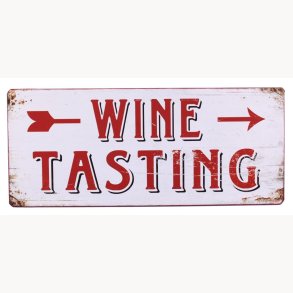 Skilt - Wine tasting