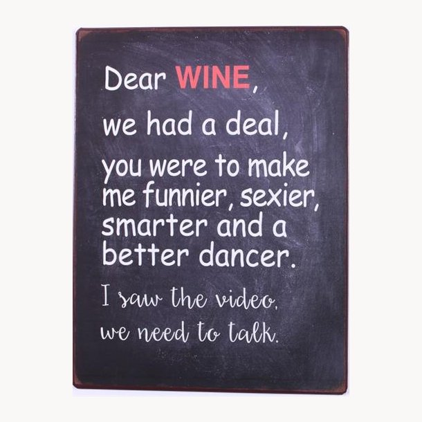 Skilt - Dear wine