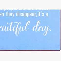 Skilt - Some people are like clouds