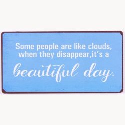 Magnet -  Some people are like clouds...