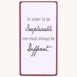 Magnet - In order to be irreplaceable one must always be different