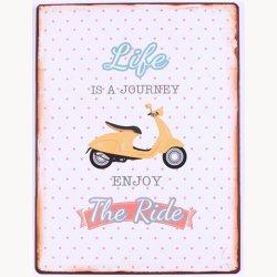 Skilt - Life is a journey, enjoy the ride
