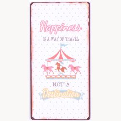 Magnet -  Happiness is a way of travel, not a destination