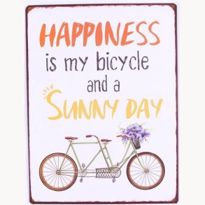 Sign - Happiness is my bicycle and a sunny day