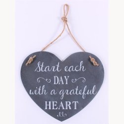Skilt - start each day with a grateful heart
