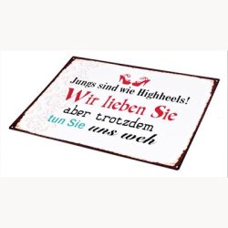 Skilt - Jungs sind wie Higheels!