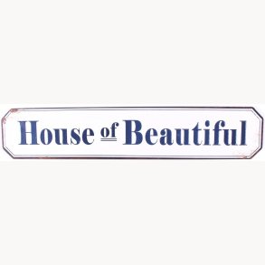 Sign - House of beautiful