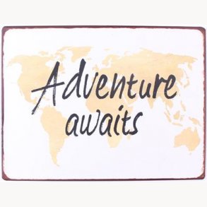 Sign - Adventure awaits