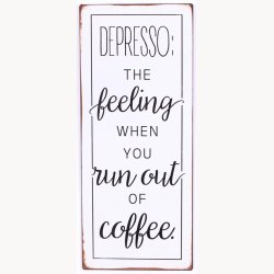 Skilt - Depresso: