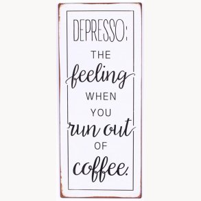 Sign - Depresso: