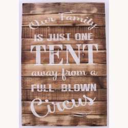 Tr Skilt - Our family is just one tent...