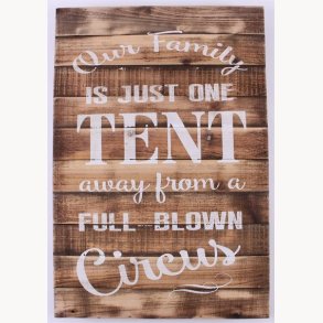 Wood Sign - Our family is just one tent...