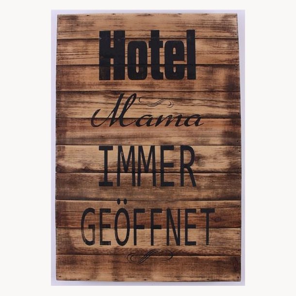 Wood Sign - Hotel Mama