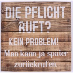 Tr Skilt - Die pflicht ruft?