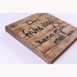 Tr Skilt - Der fr&uuml;he vogel kann mich mal !