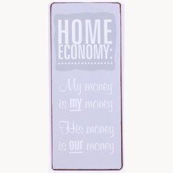 Skilt - Home economy: