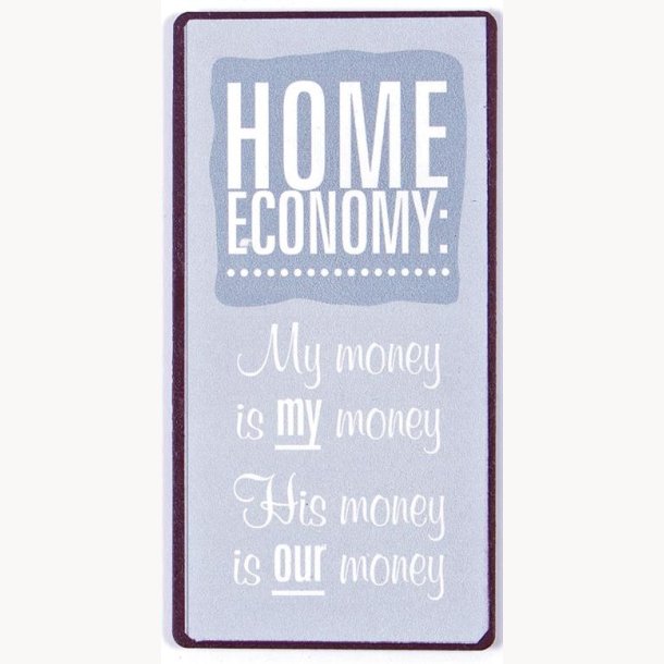 Magnet - Home economy: