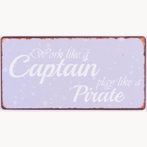 Magnet - Work like a captain, play like a pirate