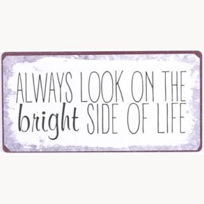 Magnet - Always look on the bright side of life