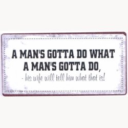 Magnet - A man's gotte do what a man's gotta do