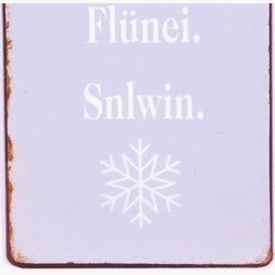 Skilt - Ein Gl&uuml;hwein, swei Gl&uuml;hwein...