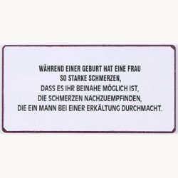 Magnet - W&auml;hrend einer geburt hat eine frau...