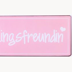 Skilt - Lieblingsfreundin