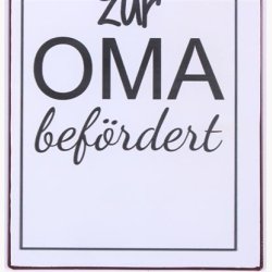 Skilt - Nur die allerbesten m&uuml;tter...