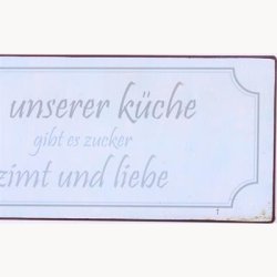 Skilt - In unserer k&uuml;che gibt es zucker zimt und liebe