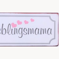 Skilt - Lieblingsmama