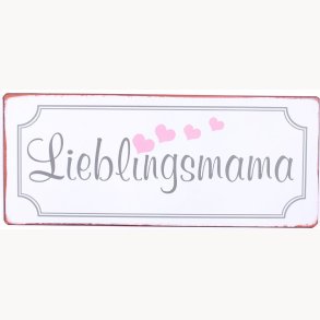 Skilt - Lieblingsmama