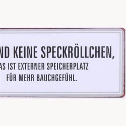 Skilt - Das sind keine speckr&ouml;llchen...