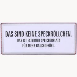 Skilt - Das sind keine speckr&ouml;llchen...