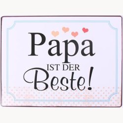 Skilt - Papa ist der beste !