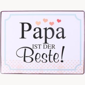 Sign - Papa ist der beste !