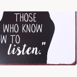 Skilt - Dogs do speak, but only to those who know how to listen