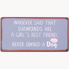 Magnet - Whoever said that diamonds are a girl's best friend...