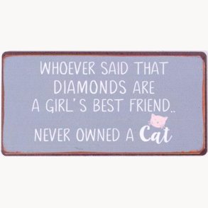 Magnet - Whoever said that diamonds are a girl's best friend...