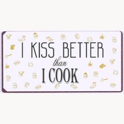 Magnet - I kiss better than I cook
