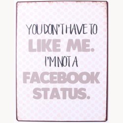 Skilt - You don't have to like me...