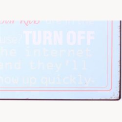 Skilt - Don't know where your kids are in the house...