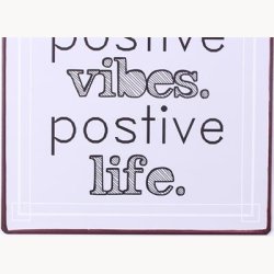 Skilt - Postive mind. Postive vibes. Postive life.