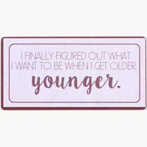 Magnet - I finally figured out what i want to be when i get older....