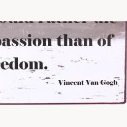 Skilt - I would rather die of passion than of boredom